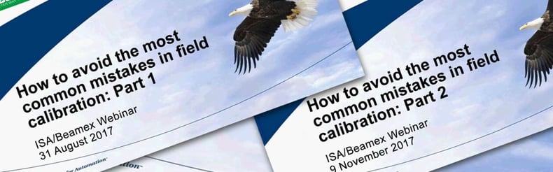 How to avoid the most common mistakes in field calibration - Beamex webinar How to avoid the most common mistakes in field calibration - Beamex webinar